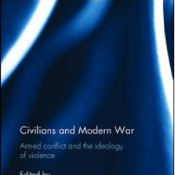 Civilians and Modern War