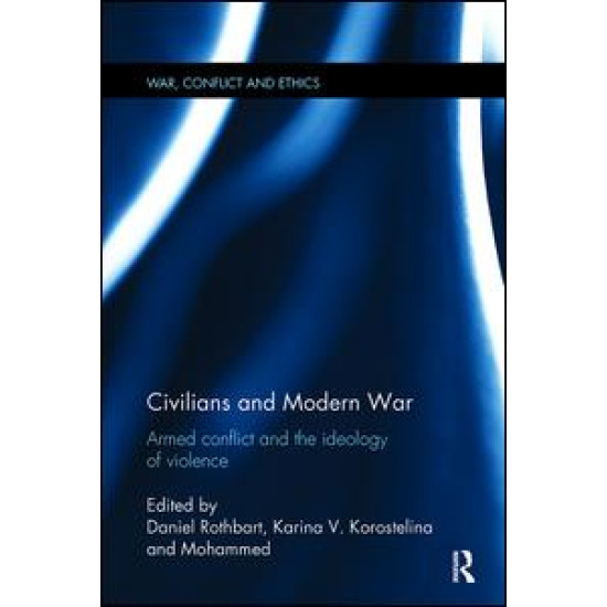 Civilians and Modern War
