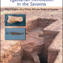Egalitarian Revolution in the Savanna Egalitarian Revolution in the Savanna