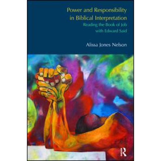Power and Responsibility in Biblical Interpretation
