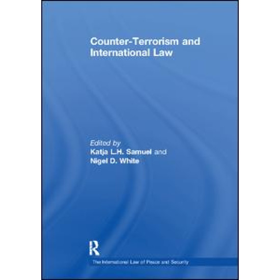 Counter-Terrorism and International Law