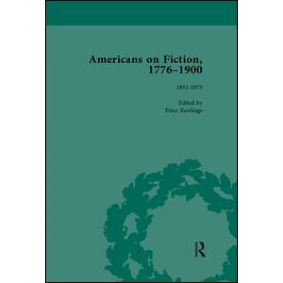 Americans on Fiction, 1776-1900 Volume 2 Americans on Fiction, 1776-1900 Volume 2