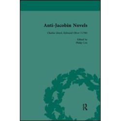 Anti-Jacobin Novels, Part I, Volume 2 Anti-Jacobin Novels, Part I, Volume 2