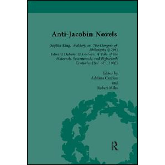 Anti-Jacobin Novels, Part II, Volume 9 Anti-Jacobin Novels, Part II, Volume 9