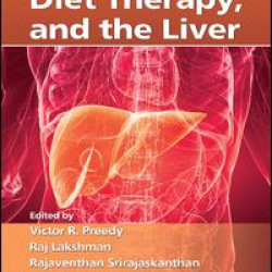 Nutrition, Diet Therapy, and the Liver Nutrition, Diet Therapy, and the Liver