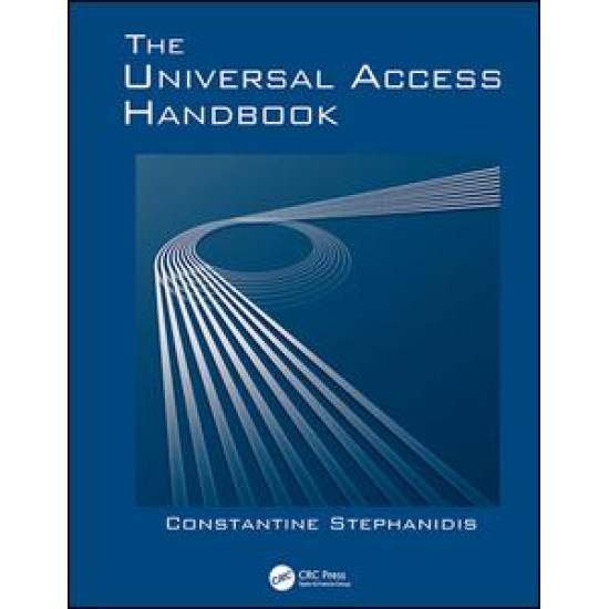 The Universal Access Handbook The Universal Access Handbook