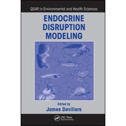 Endocrine Disruption Modeling Endocrine Disruption Modeling