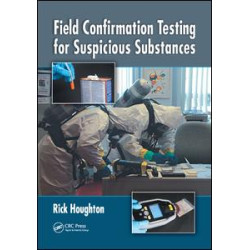 Field Confirmation Testing for Suspicious Substances