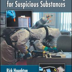 Field Confirmation Testing for Suspicious Substances Field Confirmation Testing for Suspicious Substances