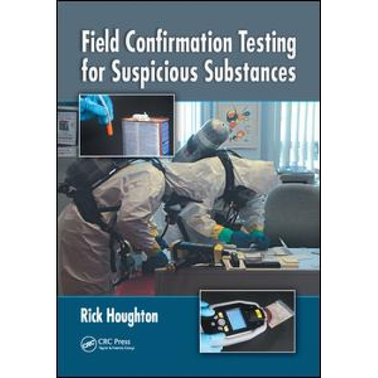 Field Confirmation Testing for Suspicious Substances