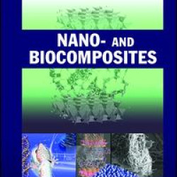 Nano- and Biocomposites Nano- and Biocomposites