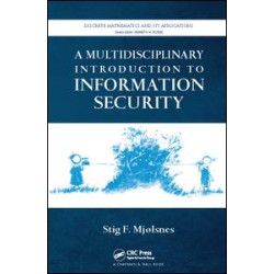 A Multidisciplinary Introduction to Information Security A Multidisciplinary Introduction to Information Security