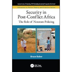 Security in Post-Conflict Africa Security in Post-Conflict Africa