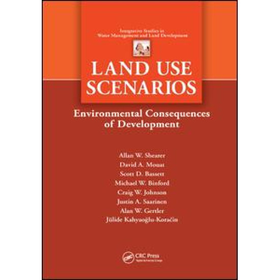 Land Use Scenarios Land Use Scenarios