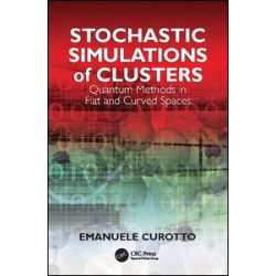 Stochastic Simulations of Clusters Stochastic Simulations of Clusters