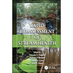 Rapid Bioassessment of Stream Health Rapid Bioassessment of Stream Health