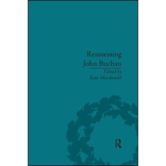 Reassessing John Buchan Reassessing John Buchan