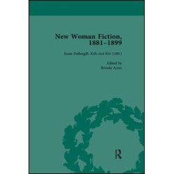 New Woman Fiction, 1881-1899, Part I Vol 1