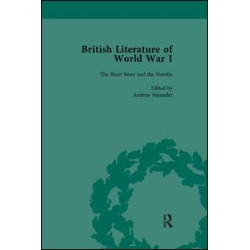 British Literature of World War I, Volume 1 British Literature of World War I, Volume 1