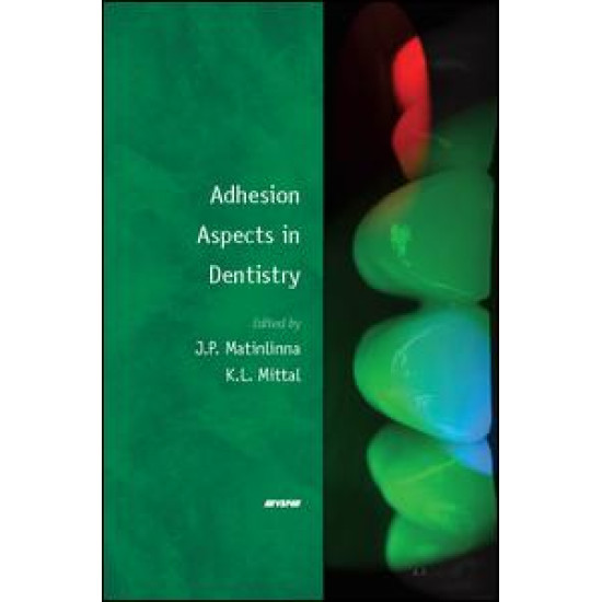 Adhesion Aspects in Dentistry Adhesion Aspects in Dentistry