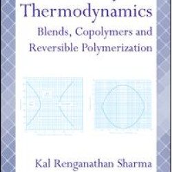 Polymer Thermodynamics Polymer Thermodynamics