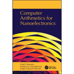 Computer Arithmetics for Nanoelectronics Computer Arithmetics for Nanoelectronics