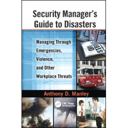 Security Manager's Guide to Disasters