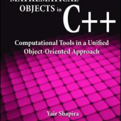 Mathematical Objects in C++ Mathematical Objects in C++