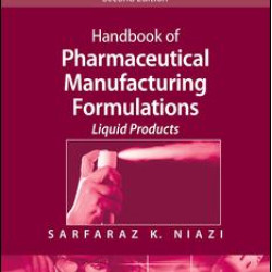 Handbook of Pharmaceutical Manufacturing Formulations