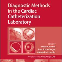 Diagnostic Methods in the Cardiac Catheterization Laboratory Diagnostic Methods in the Cardiac Catheterization Laboratory
