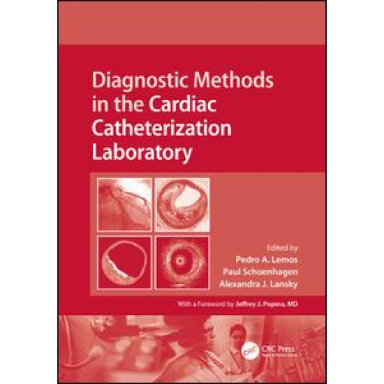 Diagnostic Methods in the Cardiac Catheterization Laboratory Diagnostic Methods in the Cardiac Catheterization Laboratory