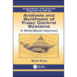 Analysis and Synthesis of Fuzzy Control Systems