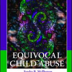Equivocal Child Abuse
