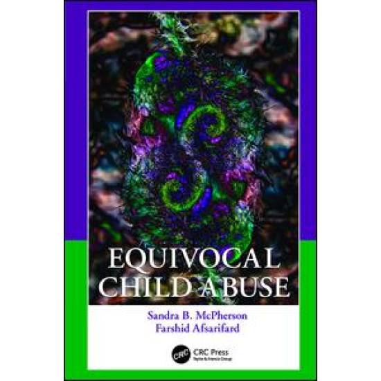 Equivocal Child Abuse Equivocal Child Abuse