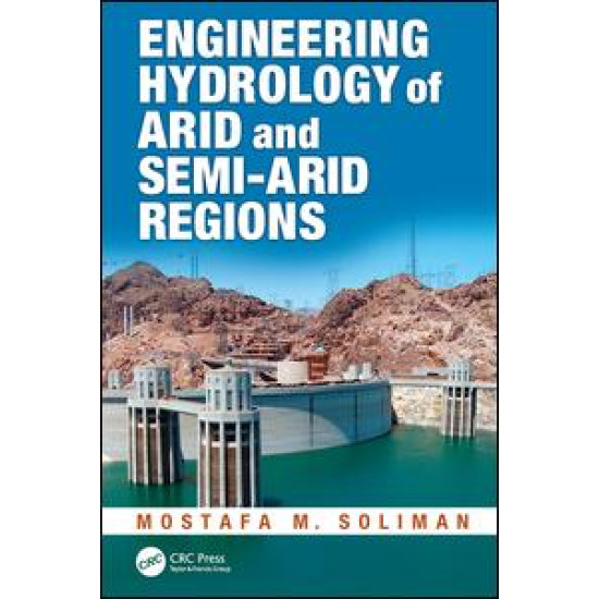 Engineering Hydrology of Arid and Semi-Arid Regions Engineering Hydrology of Arid and Semi-Arid Regions