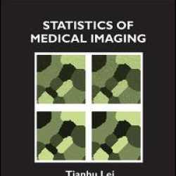 Statistics of Medical Imaging Statistics of Medical Imaging