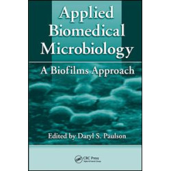 Applied Biomedical Microbiology Applied Biomedical Microbiology