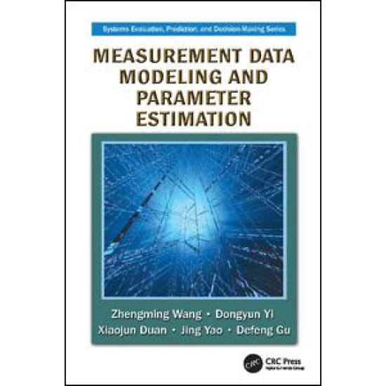 Measurement Data Modeling and Parameter Estimation Measurement Data Modeling and Parameter Estimation