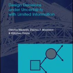 Design Decisions under Uncertainty with Limited Information
