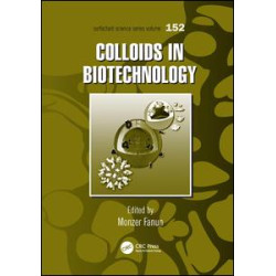 Colloids in Biotechnology Colloids in Biotechnology