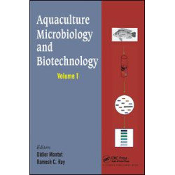 Aquaculture Microbiology and Biotechnology, Vol. 1 Aquaculture Microbiology and Biotechnology, Vol. 1