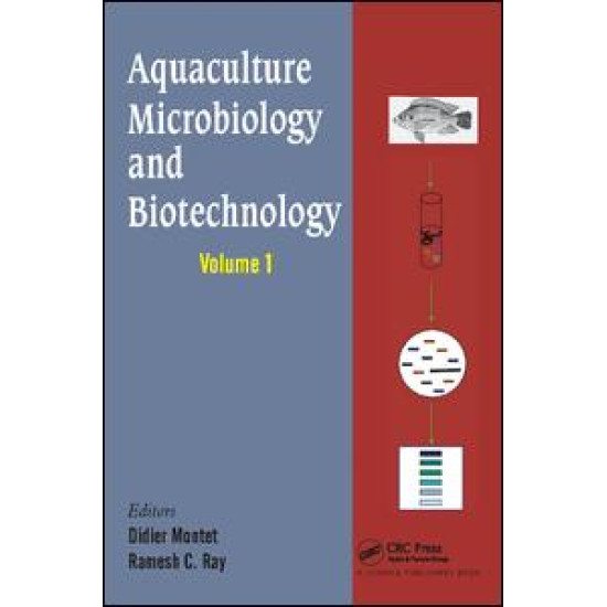 Aquaculture Microbiology and Biotechnology, Vol. 1 Aquaculture Microbiology and Biotechnology, Vol. 1