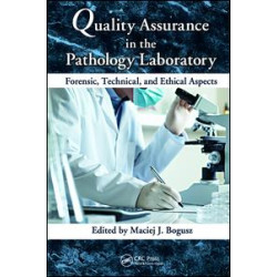 Quality Assurance in the Pathology Laboratory