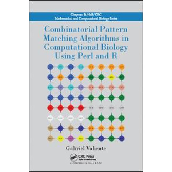 Combinatorial Pattern Matching Algorithms in Computational Biology Using Perl and R