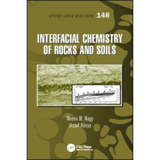 Interfacial Chemistry of Rocks and Soils Interfacial Chemistry of Rocks and Soils