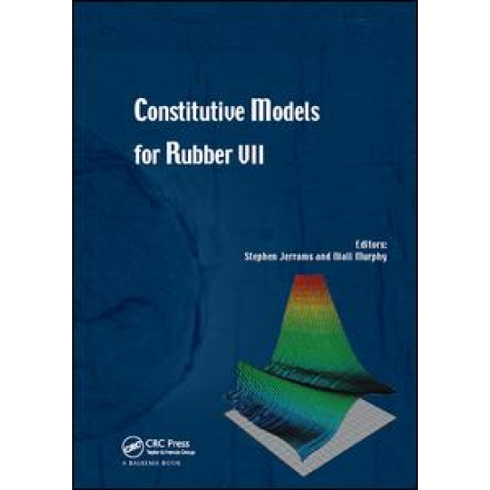 Constitutive Models for Rubber VII Constitutive Models for Rubber VII
