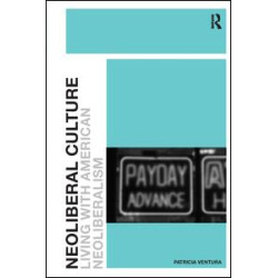 Neoliberal Culture Neoliberal Culture
