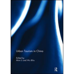Urban Tourism in China Urban Tourism in China