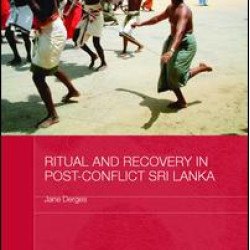 Ritual and Recovery in Post-Conflict Sri Lanka