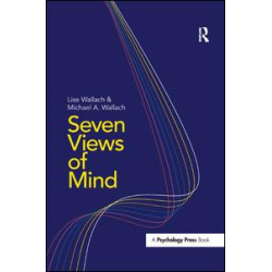 Seven Views of Mind Seven Views of Mind